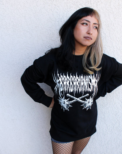 Barbarianism Classic Crewneck